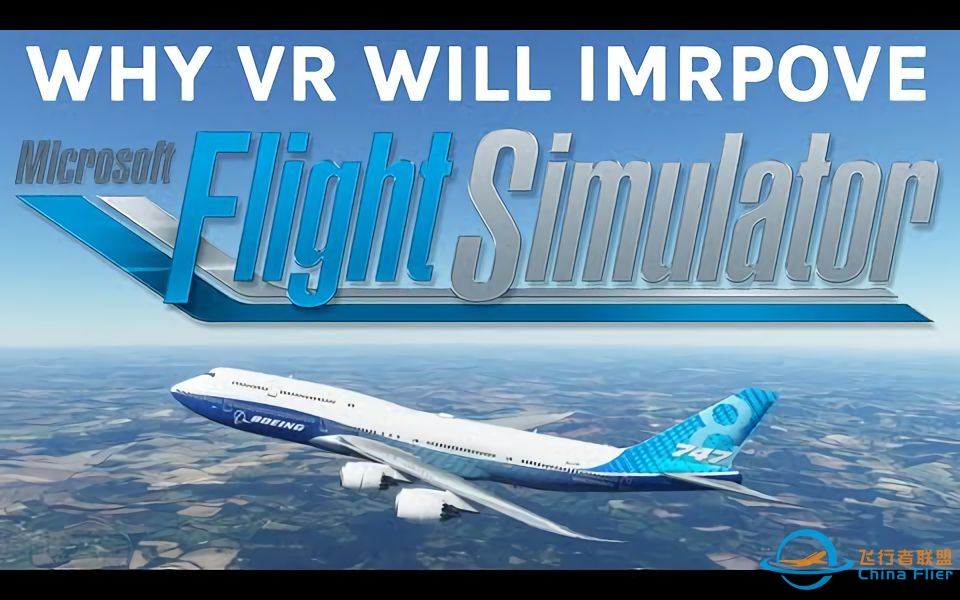 《微软飞行模拟》官宣VR版！VR为何能提升飞行模拟体验？-4256 